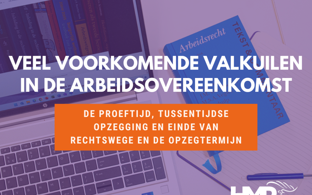 Veel voorkomende valkuilen in de arbeidsovereenkomst