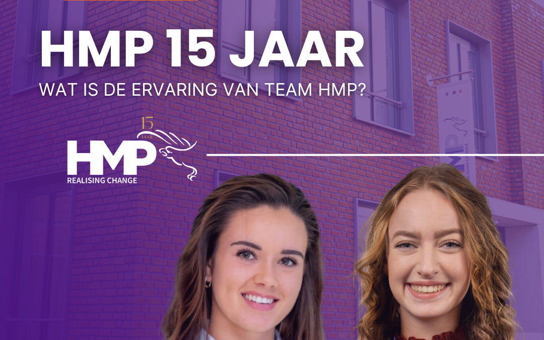 HMP 15 jaar: Wat is de ervaring van Team HMP?