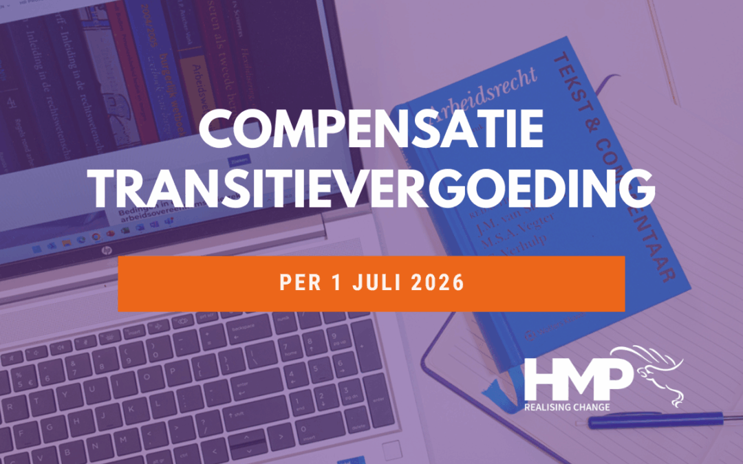 Compensatie transitievergoeding bij langdurige arbeidsongeschiktheid per 1 juli 2026