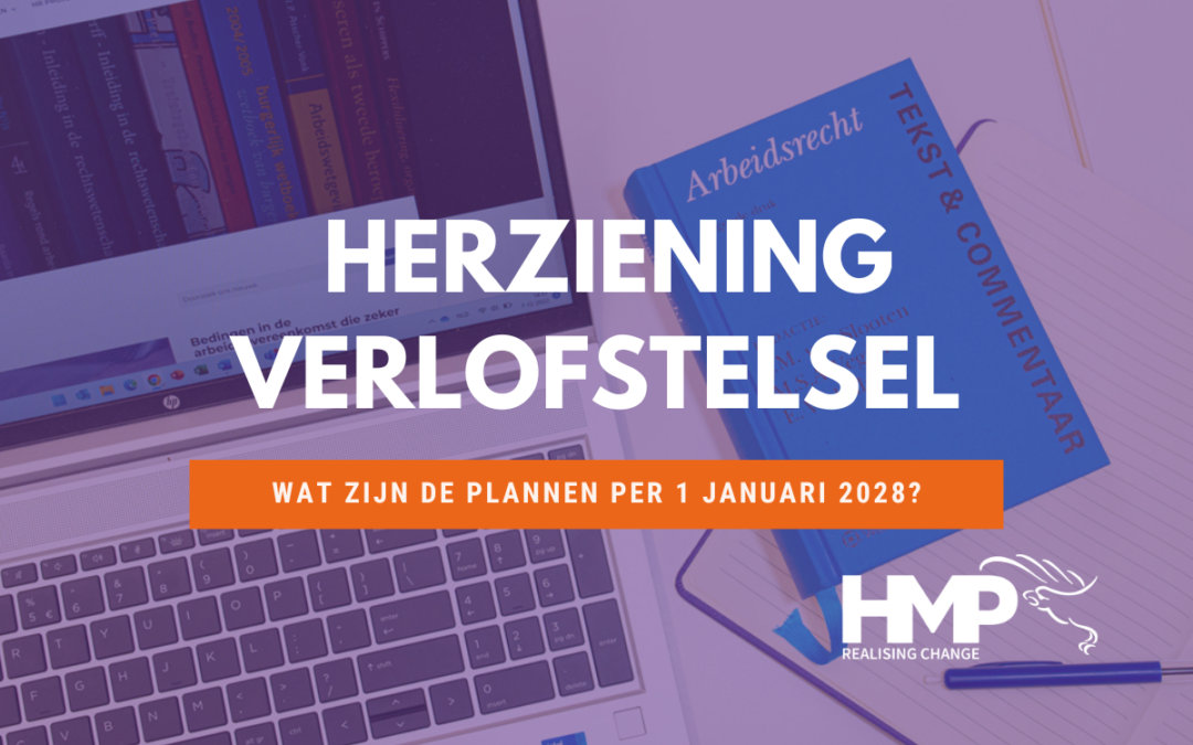 UPDATE! Herziening verlofstelsel richting 2028